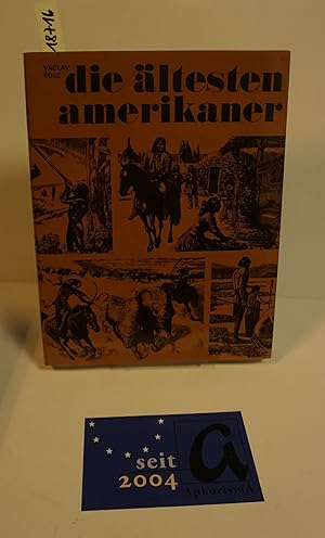 Seller image for Die ltesten Amerikaner. Das Buch von den Eskimos un dIndianers. for sale by AphorismA gGmbH