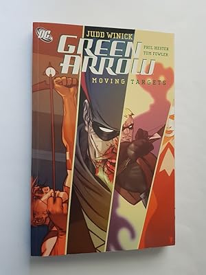 Green Arrow : Moving Targets