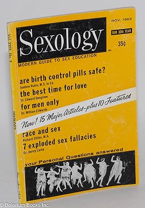 Bild des Verkufers fr Sexology: a modern guide to sex education; vol. 29, #4, November, 1962; Are Birth Control Pills Safe zum Verkauf von Bolerium Books Inc.