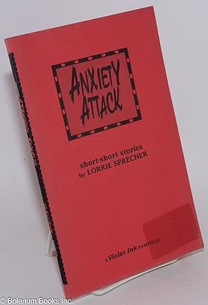 Seller image for Anxiety attack; short-stories for sale by Bolerium Books Inc.