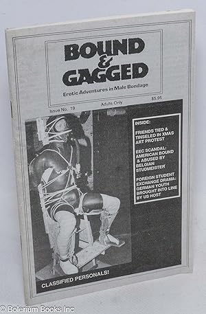 Seller image for Bound and Gagged: erotic adventures in male bondage: #19, Nov/Dec 1990 for sale by Bolerium Books Inc.