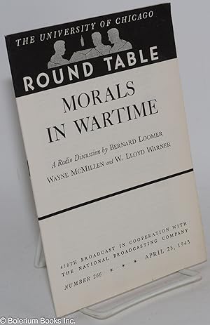 Morals in Wartime: A radio discussion
