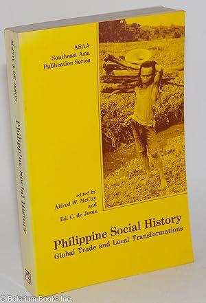 Immagine del venditore per Philippine Social History: Global Trade and Local Transformations venduto da Bolerium Books Inc.