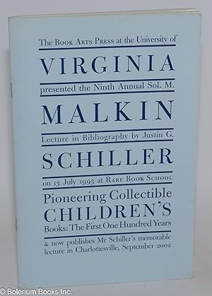 The Book Arts Press at the University of Virginia presented the Ninth Annual Sol. M. Malkin Lectu...