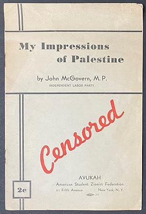 My impressions of Palestine: Censored