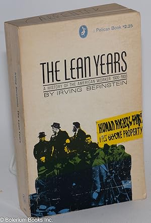 Imagen del vendedor de The lean years; a history of the American worker, 1920-1933 a la venta por Bolerium Books Inc.