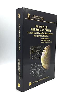 PHYSICS OF THE SOLAR SYSTEM: Dynamics and Evolution, Space Physics, and Spacetime Structure