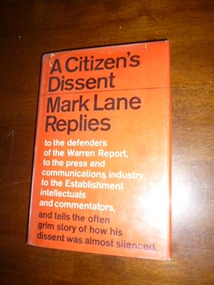 A Citizen's Dissent: Mark Lane Replies