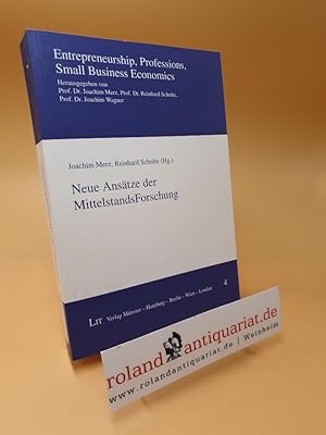 Bild des Verkufers fr Neue Anstze der MittelstandsForschung ; Entrepreneurship, professions, small business economics ; Bd. 4 zum Verkauf von Roland Antiquariat UG haftungsbeschrnkt