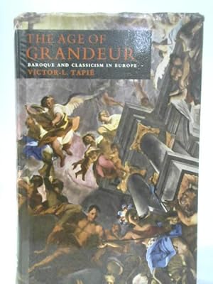 Bild des Verkufers fr The Age of Grandeur. Baroque Art and Architecture. Translated from the French by A. Ross Williamson. zum Verkauf von World of Rare Books