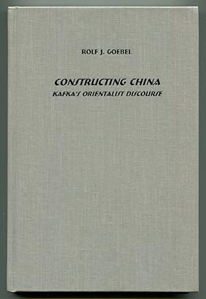 Seller image for Constructing China: Kafka's Orientalist Discourse for sale by Book Happy Booksellers