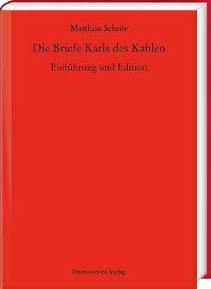 Seller image for Die Briefe Karls des Kahlen for sale by BuchWeltWeit Ludwig Meier e.K.