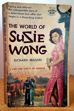 Seller image for THE WORLD OF SUZIE WONG for sale by MARIE BOTTINI, BOOKSELLER