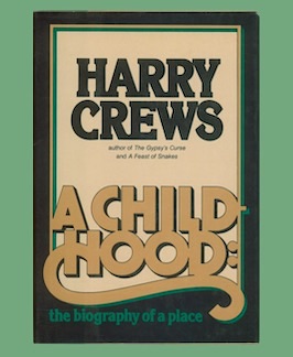 Imagen del vendedor de A Childhood: A Biography of a Place. a la venta por Jeff Maser, Bookseller - ABAA