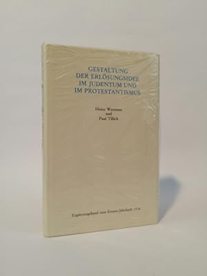 Seller image for Gestaltung der Erlsungsidee im Judentum und im Protestantismus. Ergnzungs-Band zum Eranos Jahrbuch 1936. for sale by ANTIQUARIAT Franke BRUDDENBOOKS