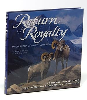 Seller image for Return of Royalty: Wild Sheep of North America for sale by Elk River Books (ABAA/ILAB)