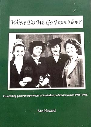 Seller image for Where Do We Go From Here? for sale by Banfield House Booksellers