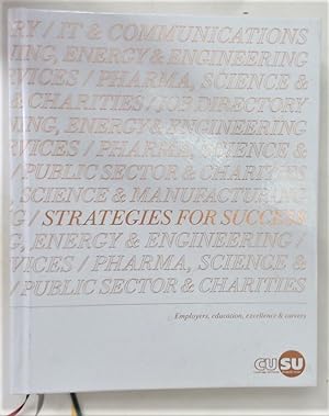 Imagen del vendedor de Strategies for Success. Employers, Education, Excellence and Careers. a la venta por Plurabelle Books Ltd