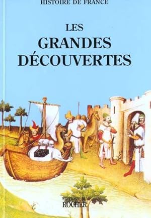 Histoire de France. Les grandes découvertes