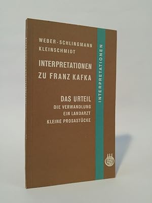 Seller image for Interpretationen zu Franz Kafka Das Urteil, Die Verwandlung, Ein Landarzt und kleine Prosastcke for sale by ANTIQUARIAT Franke BRUDDENBOOKS