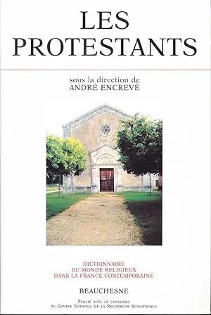 Dictionnaire du monde religieux dans la France contemporaine. 5. Dictionnaire du monde religieux ...