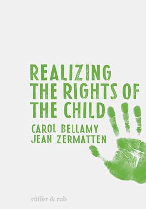 Immagine del venditore per Realizing the Rights of the Child Swiss Human Rights Book Vol. 2 venduto da Berliner Bchertisch eG