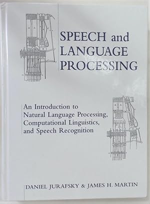 Immagine del venditore per Speech and Language Processing. venduto da Plurabelle Books Ltd