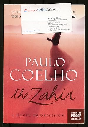 Seller image for The Zahir: A Novel of Obsession for sale by Between the Covers-Rare Books, Inc. ABAA