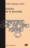 Seller image for ESTETICA DE LA JUVENTUD for sale by AG Library