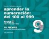 Imagen del vendedor de Aprender la numeracin: del 100 al 999. Nivel 9 a la venta por AG Library