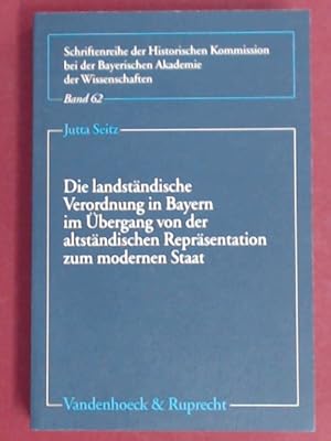 Die landständische Verordnung in Bayern im Übergang von der altständischen Repräsentation zum mod...