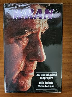 WRAN: An Unauthorised Biography