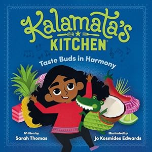 Bild des Verkufers fr Kalamata's Kitchen : Taste Buds in Harmony zum Verkauf von GreatBookPrices