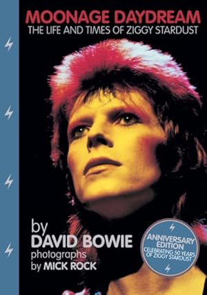 Seller image for Moonage Daydream : The Life & Times of Ziggy Stardust for sale by GreatBookPrices