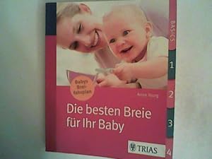 Seller image for Die besten Breie fr Ihr Baby for sale by ANTIQUARIAT FRDEBUCH Inh.Michael Simon