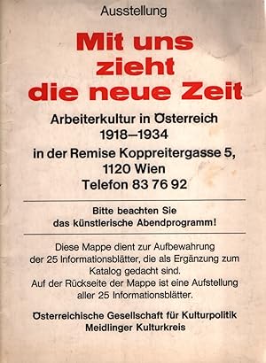 Ausstellung. Mit uns zieht die neue Zeit. Arbeiterkultur in Österreich 1918-1934 in der Remise Ko...