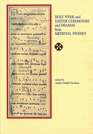 Immagine del venditore per Holy Week and Easter Ceremonies and Dramas from Medieval Sweden venduto da GreatBookPrices