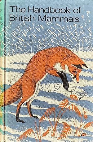 Imagen del vendedor de The handbook of British mammals a la venta por Acanthophyllum Books