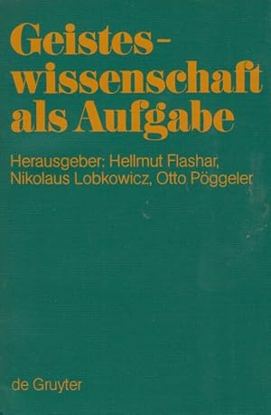 Bild des Verkufers fr Geisteswissenschaft als Aufgabe : kulturpolit. Perspektiven u. Aspekte / Hellmut Flashar . (Hrsg.) zum Verkauf von Licus Media