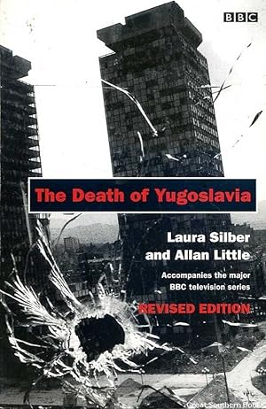 The Death of Yugoslavia