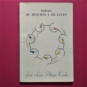 Bild des Verkufers fr Poema de Rquiem y de Luces. zum Verkauf von Carmichael Alonso Libros