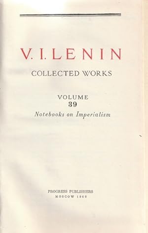 Lenin Collected Works: Volume 39, Notebooks on Imperialism