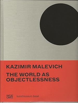 Immagine del venditore per Kazimir Malevich : The World as Objectlessness venduto da The land of Nod - art & books