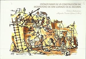 Seller image for CRNICA NIMIA DE LA CONSTRUCCIN DEL MONASTERIO DE SAN LORENZO DE EL ESCORIAL for sale by LIBRERA COCHERAS-COLISEO