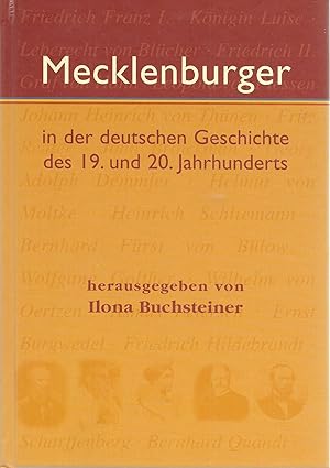 Bild des Verkufers fr Mecklenburger in der deutschen Geschichte des 19. und 20.Jahrhunderts zum Verkauf von Antiquariat Christian Wulff