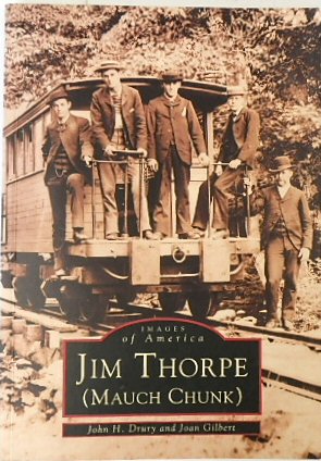 Bild des Verkufers fr Jim Thorpe (Mauch Chunk), Images of America Series zum Verkauf von PsychoBabel & Skoob Books