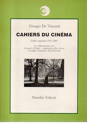 Cahiers du cinema. Indici ragionati 1951-1969