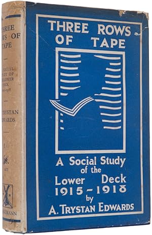 Bild des Verkufers fr Three Rows of Tape. A Social Study of the Lower Deck. zum Verkauf von Henry Sotheran Ltd