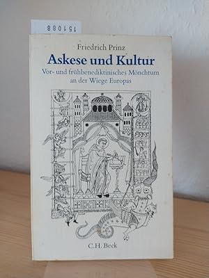 Immagine del venditore per Askese und Kultur. Vor- und frhbenediktinisches Mnchtum an der Wiege Europas. [Von Friedrich Prinz]. venduto da Antiquariat Kretzer