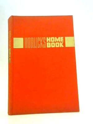 Bild des Verkufers fr Horlicks Home Book; Good Housekeeping zum Verkauf von World of Rare Books